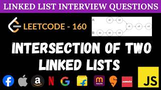 YouTube video 'Intersection of Two Linked Lists - Leetcode 160 | JavaScript Two‑Pointer Trick'