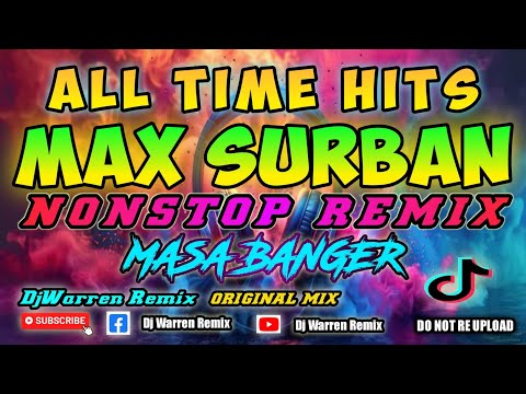 All Time Hits Max Surban Nonstop Remix Masa Banger (DjWarren Original Mix)