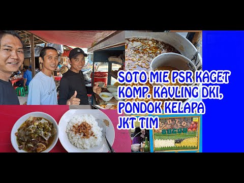 SOTO MIE PSR KAGET - KOMP. KAVLING DKI, PONDOK KELAPA JKT TIM