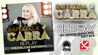 Raffaella Carrà - Replay (DJ Jump & Jenny Dee edit mix) [Official]