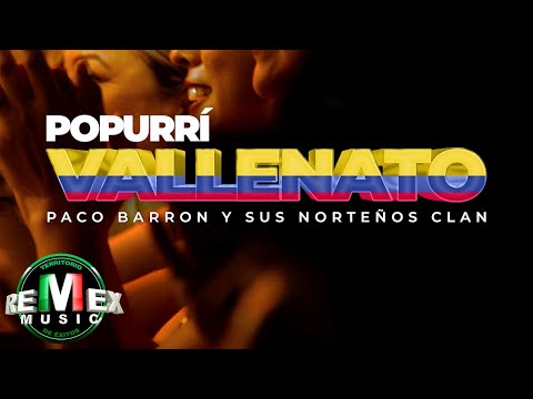 Paco Barrón y Sus Norteños Clan - Popurrí Vallenato (Video Oficial)