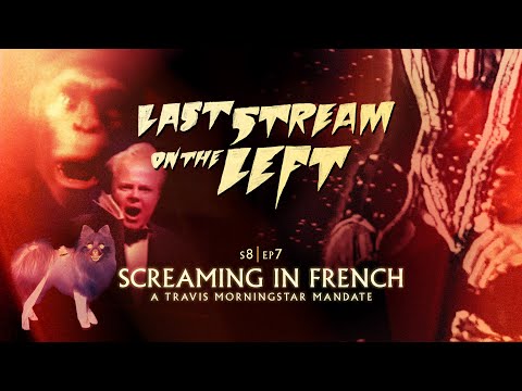 Last Stream On The Left | S8 Ep7: Screaming In French | Adult Swim
