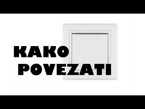 Kako povezati jednopolni prekidač / jednopolnu sklopku