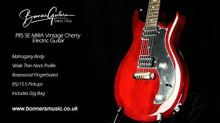 Video thumbnail for PRS SE MIRA Vintage Cherry Electric Guitar by Bonners Guitar Store