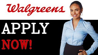 How To Apply For A Job At Walgreens (2025)