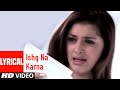 Ishq Na Karna Lyrical Video Song Ye Mere Ishq Ka Sila Remix Tulsi Kumar Agam Kumar Nigam