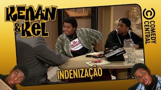 Indenização | Kenan e Kel