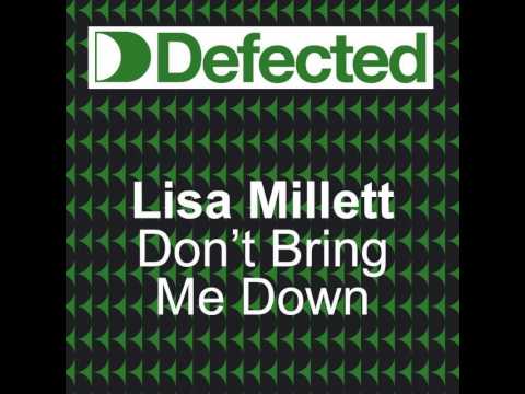 Lisa Millet - Dont You Bring Me Down (Roque Legendary Mix)