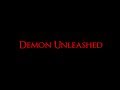 Demon Unleashed