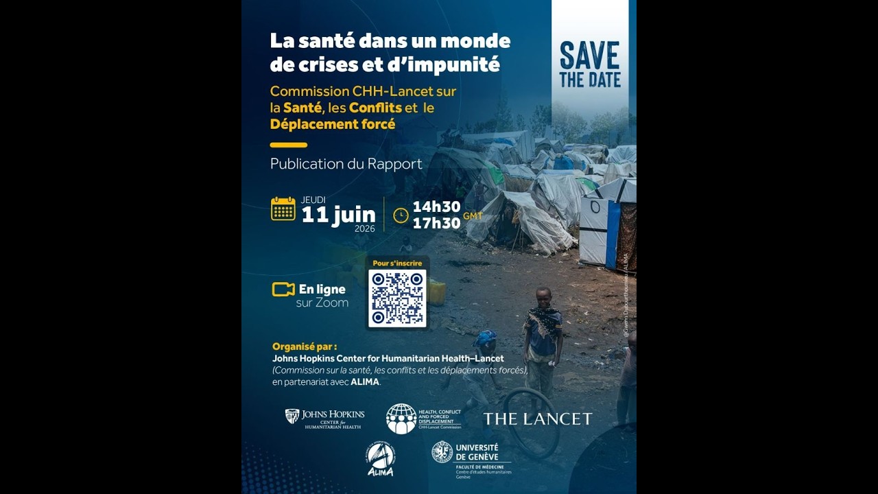 Publication et lancement du rapport du Lancet "La santé dans un monde de crises et d'impunité".