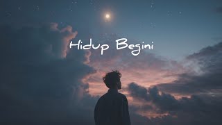 Download lagu Hidup Begini - Fadhil Haidar mp3 Download lagu Hidup Begini - Fadhil Haidar mp3