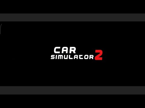 Car Simulator 2 | By OppanaGames FZC LLC | Android Gameplay #carsimulator2 #androidgames - YouTube