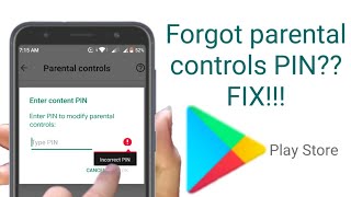 Forgot parental controls PIN in Google play store fix! 2022 | turn off parental controls without PIN
