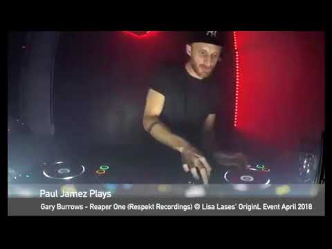 Paul Jamez Plays Gary Burrows - Reaper One (Respekt Recordings) @ Lisa Lases' OriginL