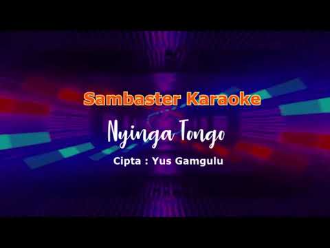 karaoke nyinga tongo.cip Yus Gamgulu