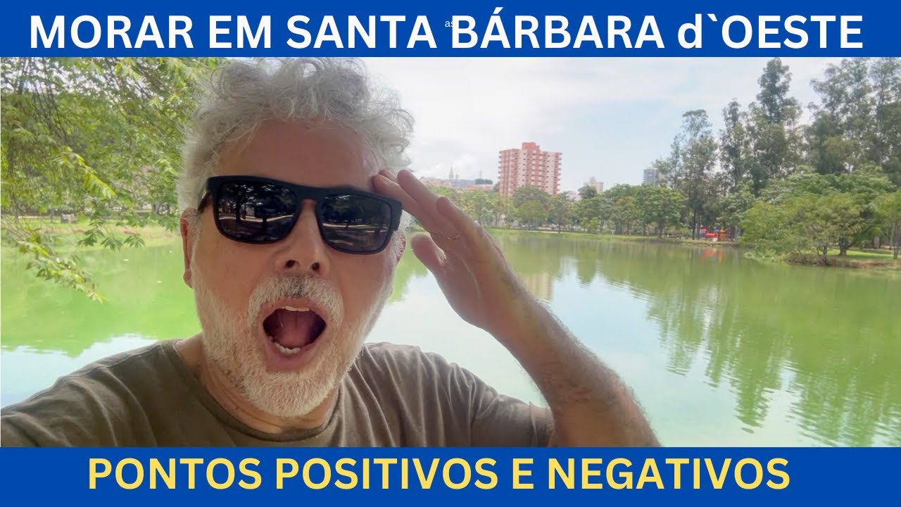 MORAR EM SANTA BÁRBARA d`OESTE NO INTERIOR DE SÃO PAULO