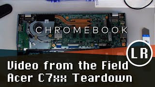 Chromebook: Acer C7xx Keyboard Replacement/Full Disassembly