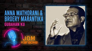 Download lagu Anna Mathorani Broery Marantika Gubahanku... mp3
