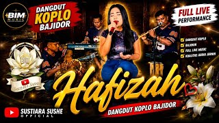 Download lagu 🔴 Hafizah _ koplo bajidor BIMMUSIC Sustiara Sushe mp3 Download lagu 🔴 Hafizah _ koplo bajidor BIMMUSIC Sustiara Sushe mp3