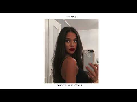 W Sound 01 "Soltera" - Blessd, Westcol, Ovy On The Drums (Estás en la discoteca/8D Audio)