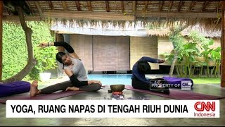 Yoga, Ruang Napas di Tengah Riuh Dunia - Insight with Desi Anwar