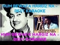 Hum Bewafa Hargiz Na - Kishore Best Version - HD Karaoke With Scrolling Lyrics