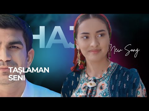Hajy Yazmammedow "Taslaman Seni" Turkmen Aydymlar 2025