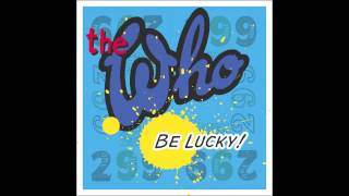 The Who - Be Lucky (Official Audio)