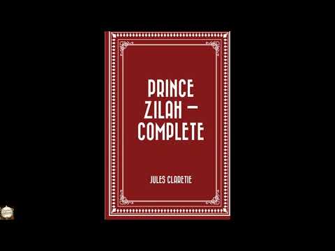 Prince Zilah by Jules Claretie — free full audiobook