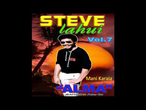 Mani Karaia - STEVE LAHUI