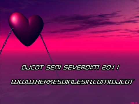 DjCot - Seni Severdim 2011 Rap