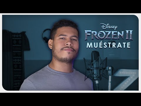 Frozen II - Show Yourself (ft. Luissanith Chirino) [Cover] | SPANISH LATIN VERSION