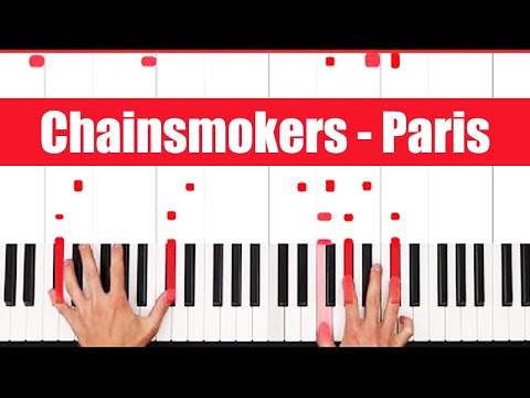 Paris Chainsmokers Piano Tutorial Easy Chords