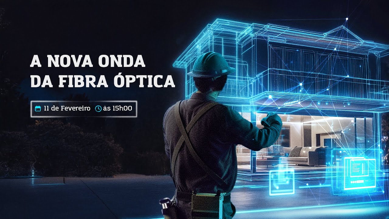 A NOVA ONDA DA FIBRA ÓPTICA