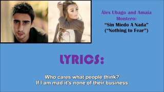 Sin Miedo a Nada (&quot;Nothing to fear,&quot; with English Lyrics) - Álex Ubago and Amaia Montero
