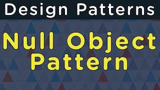 Null Object Pattern - Design Patterns