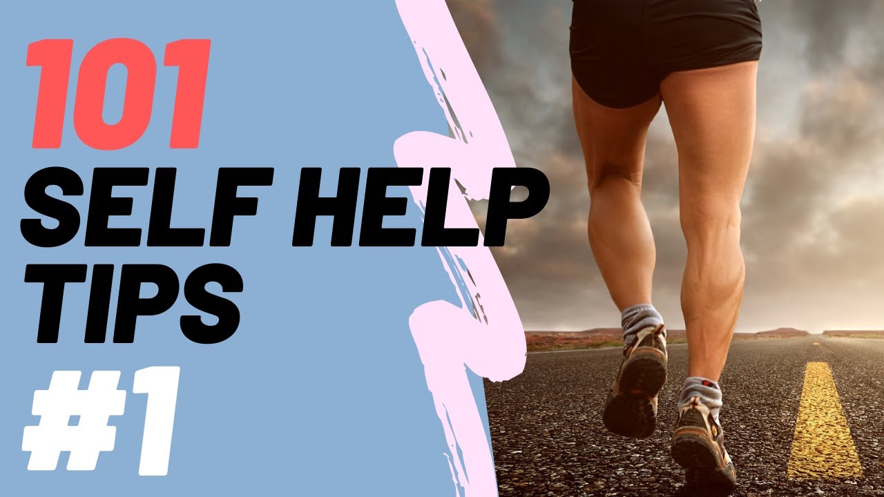 101 self help tips - Chapter #1
