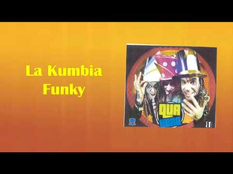 Qva Libre - La Kumbia Funky