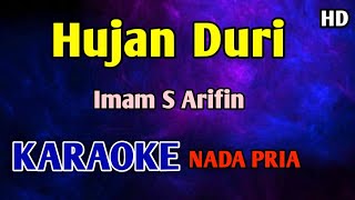 Download lagu HUJAN DURI Imam S Arifin - Karaoke Dangdut Original mp3 Download lagu HUJAN DURI Imam S Arifin - Karaoke Dangdut Original mp3