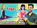 Yoga Class 11 Unit 3 FREE Notes With Imp Question