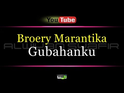 Karaoke Broery Marantika - Gubahanku