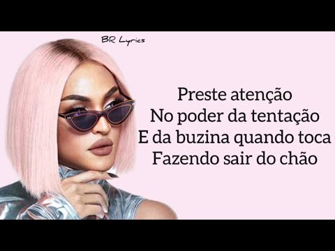 Pabllo Vittar - Buzina (Letra)