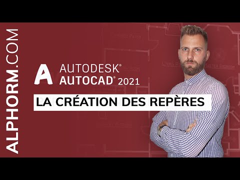 Créer et insérer des repères sous AutoCAD 2021 Tuto Vidéo