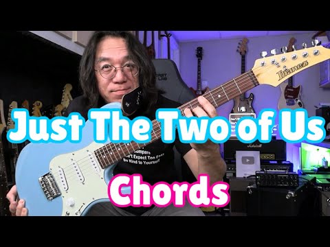 Just The Two Of Us - Easy Chord Guitar Lesson (Jazzy)