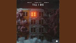 TILL I DIE (Rap Edit)