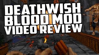 Mod Corner - Deathwish