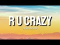 Are you Crazy- Connor Maynard (lyrics)