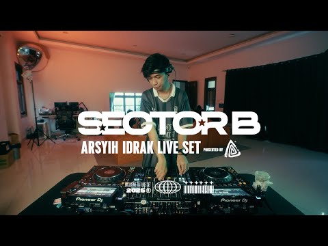 SECTOR B  - ARSYIH IDRAK LIVESET