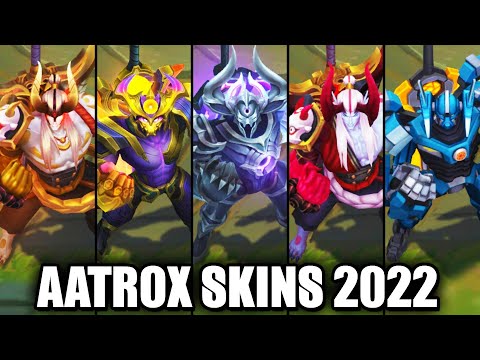 ALL AATROX SKINS 2022 | League of Legends