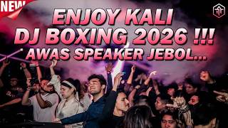 Download lagu AWAS SPEAKER JEBOL !!! DJ BOXING VIRAL FULL BASS TERBARU 2026 mp3